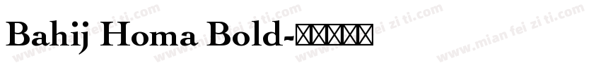 Bahij Homa Bold字体转换